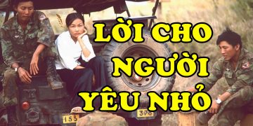 Viết Về Ca Khúc “Lời Cho Người Yêu Nhỏ” Của Nhạc Sĩ Trần Thiện Thanh